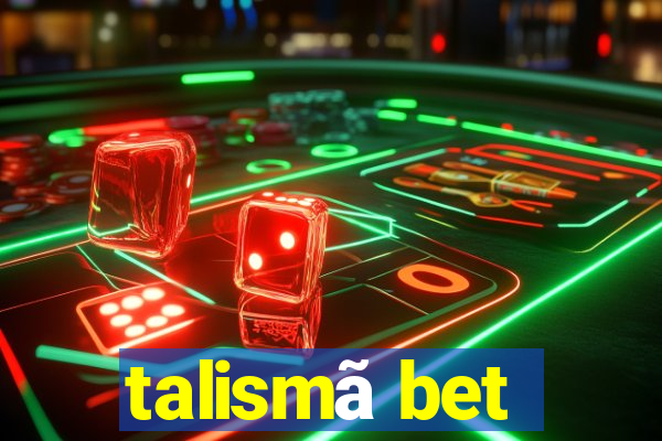 talismã bet